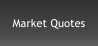 Market Quotes